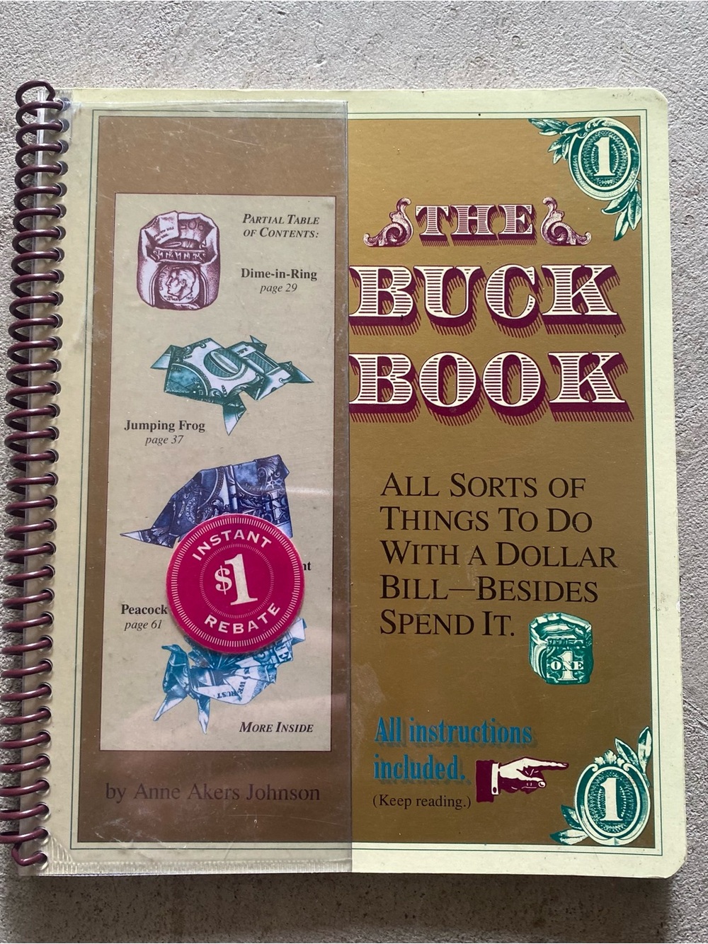 The Buck Book: All Sorts of Things to Do with a Dollar Bill—Besides Spend It
